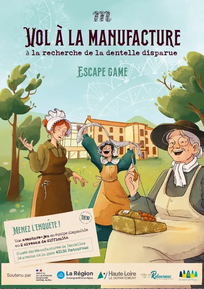 affiche de l'escape game au musée des manufactures de dentelles de retournac